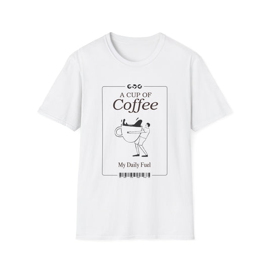 Coffee Lover's Unisex T-Shirt, Cute Coffee Graphic Tee, Gift for Baristas, Daily Fuel Shirt, Perfect for Birthdays, Casual Wear